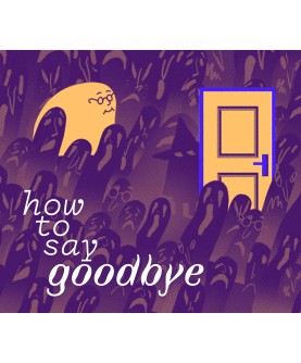 How to Say Goodbye Steam Key GLOBAL